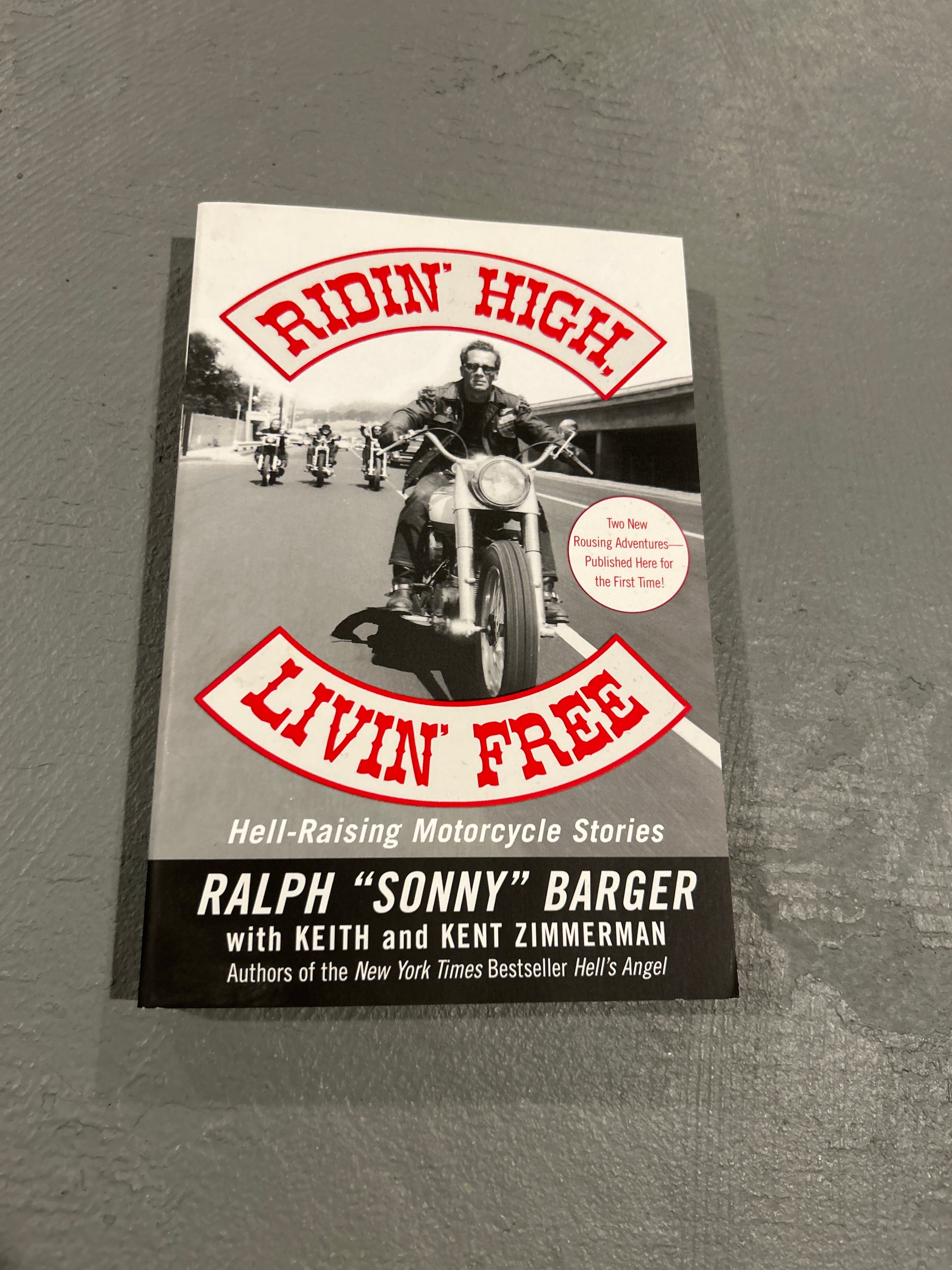 CLEARANCE -Ridin High Livin Free Sonny Barger Book