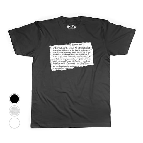 Omerta Definition Shirt