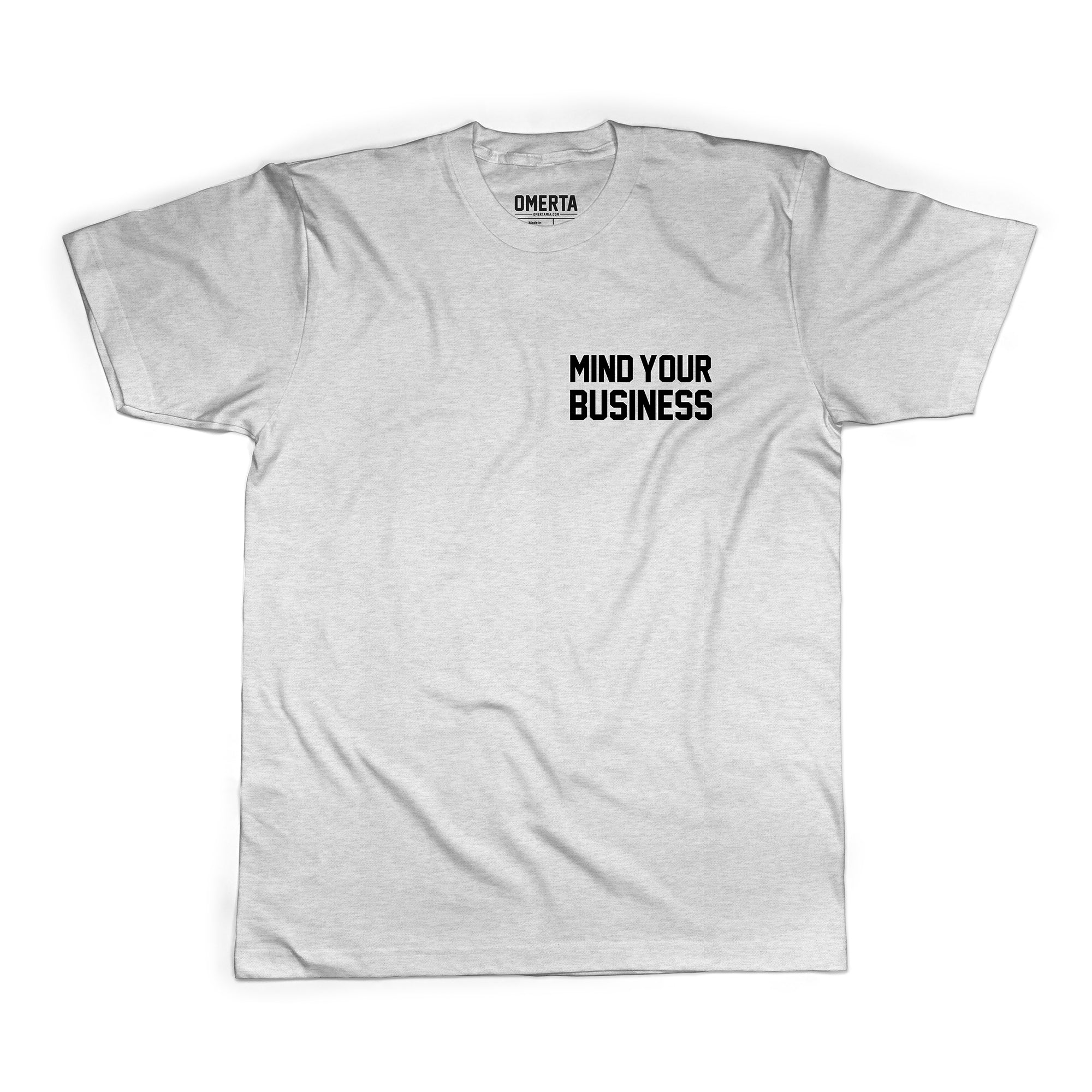 Mind Your Business Double Sided Shirt