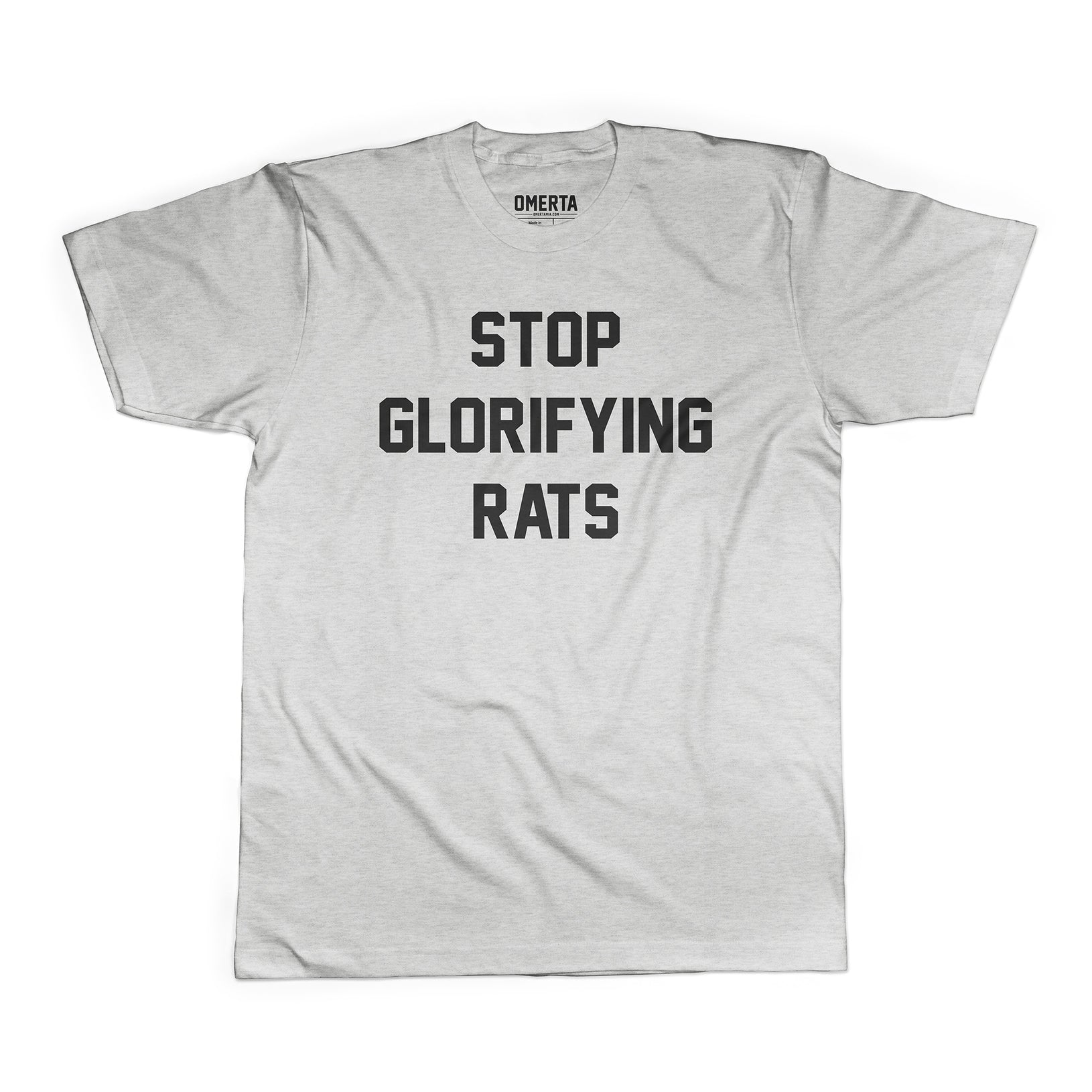 Stop Glorifying Rats Shirt