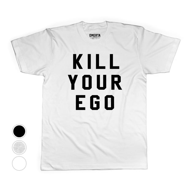 Kill Your Ego