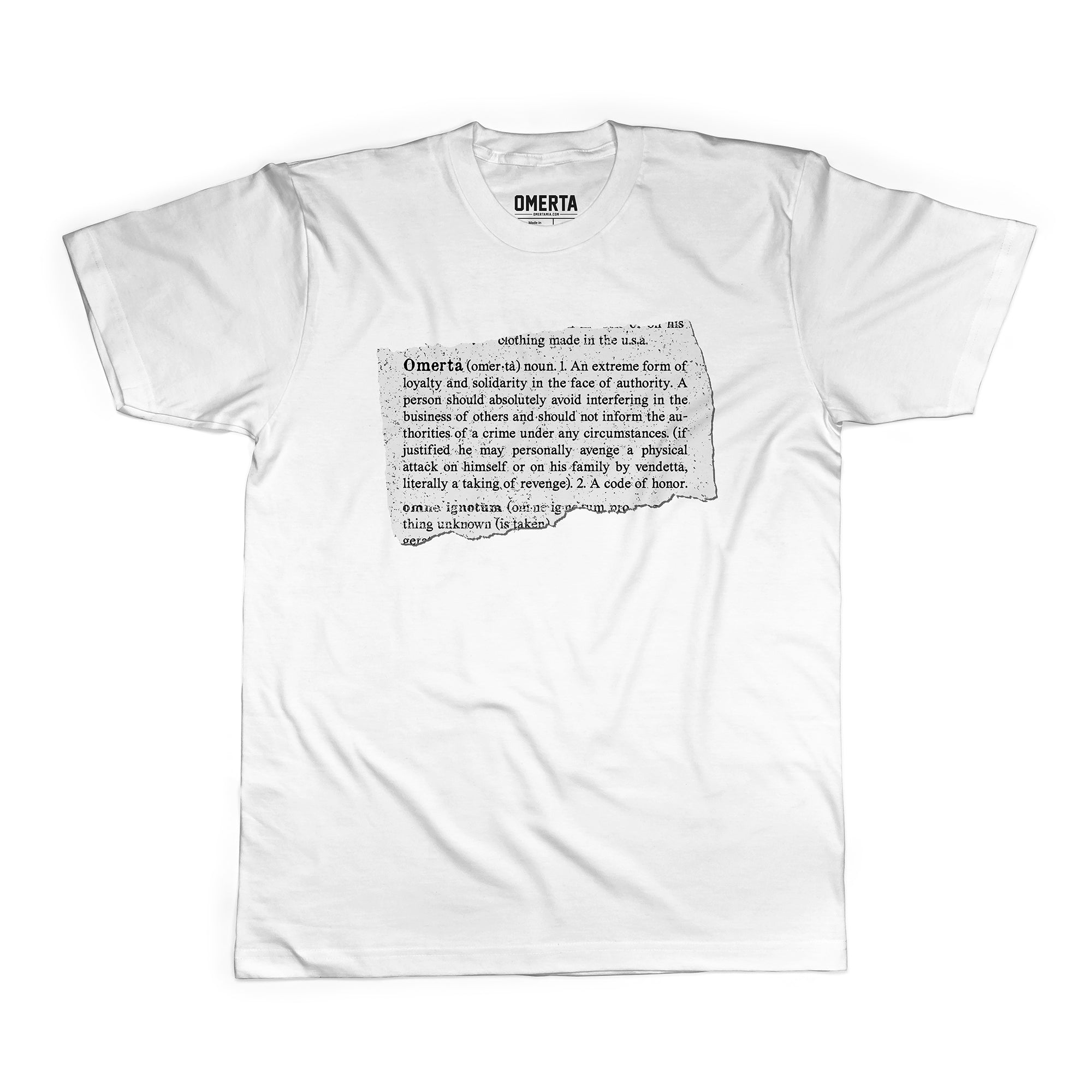 Omerta Definition Shirt