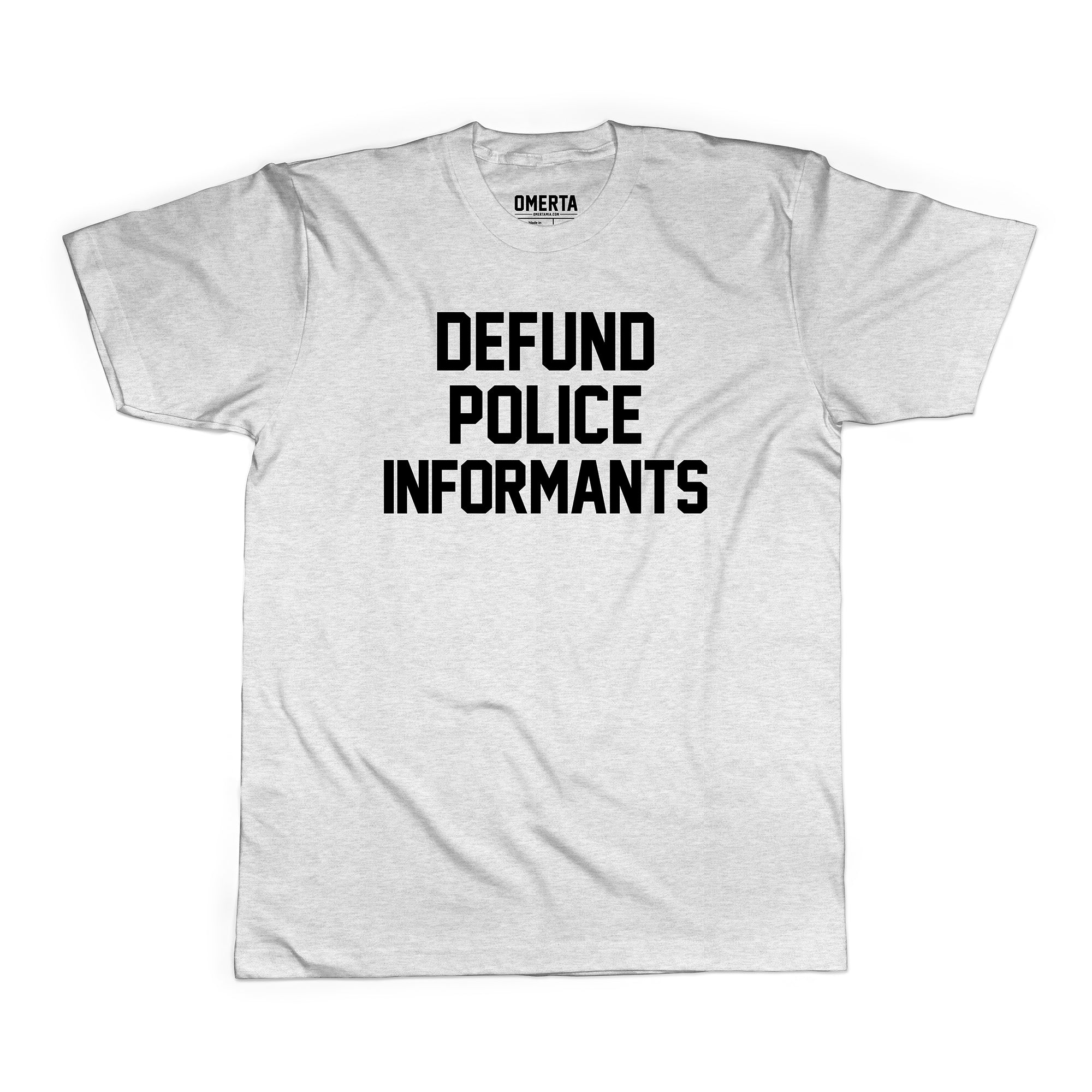 Defund Police Informants Shirt