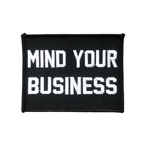 Mind Your Business Patch